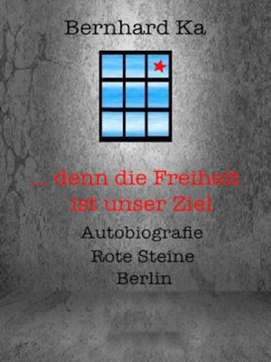 cover image of ... denn die Freiheit ist unser Ziel